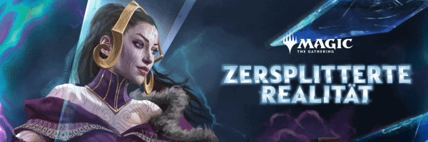 Magic: The Gathering | Zersplitterte Realität / Reality Fracture