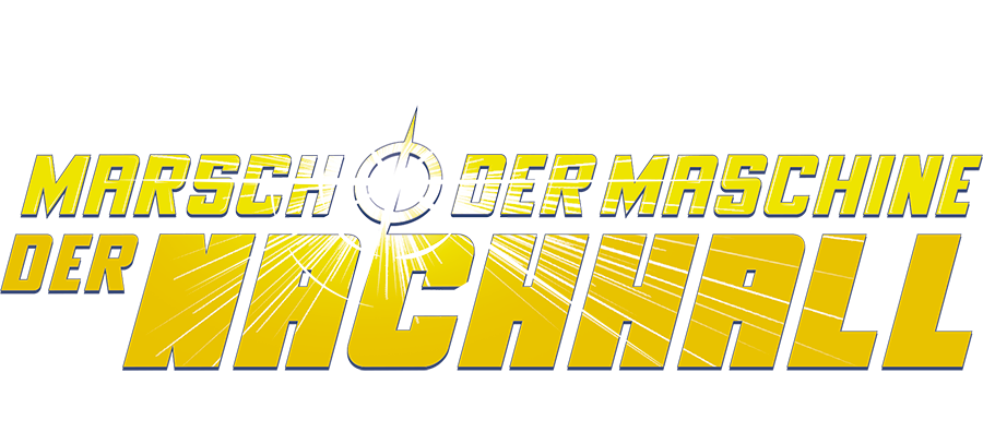 Marsch der Maschine: Der Nachhall / March of the Machine: The Aftermath