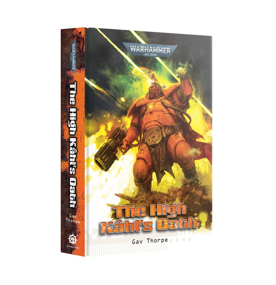 Black Library : Warhammer 40k - The High Kâhl's Oath (Hardback) (Englisch)