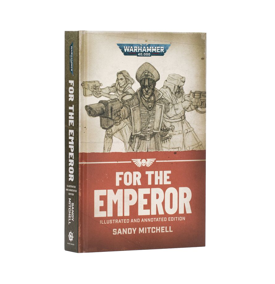 For the Emperor – Illustrated and Annotated Edition (Hardback) (Englisch)