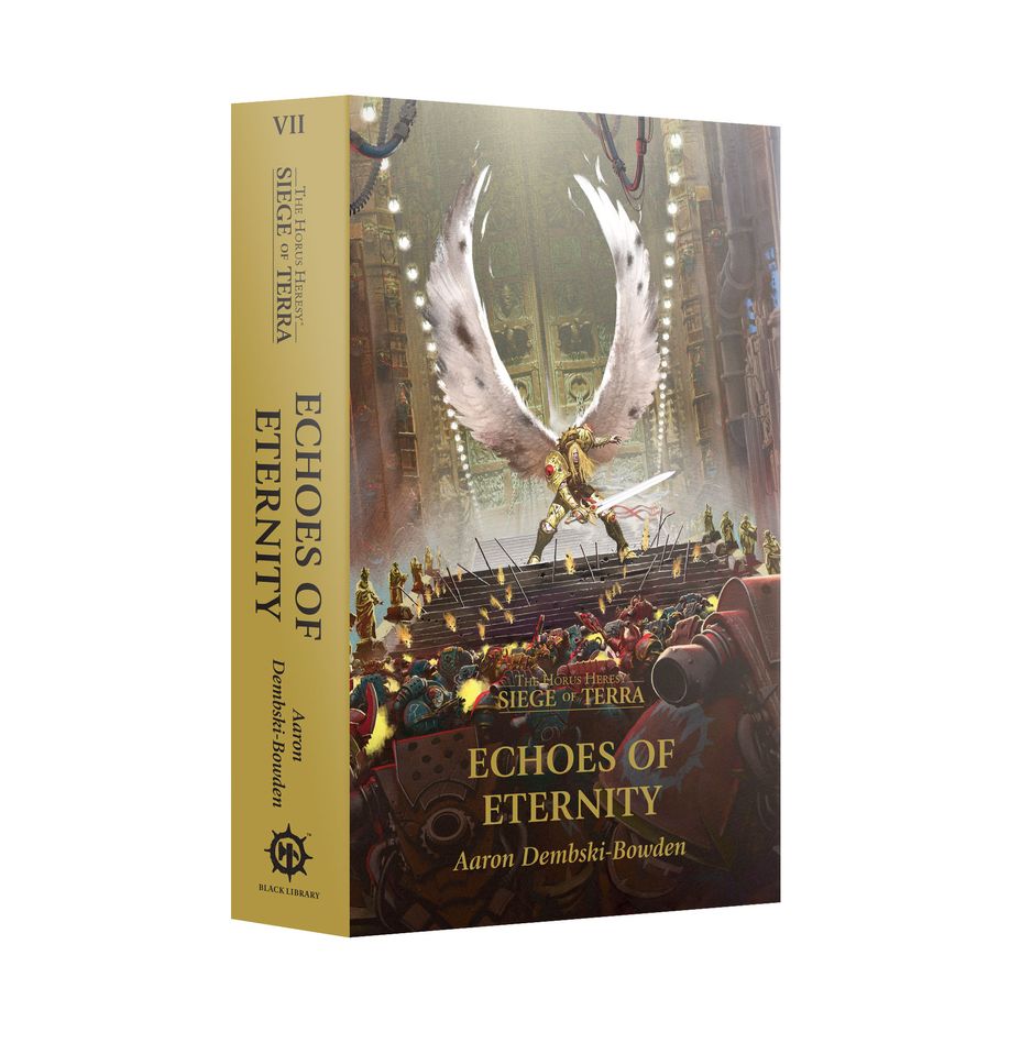 Black Library - Echoes of Eternity (Paperback) The Horus Heresy: Siege of Terra Book 7 (Englisch)