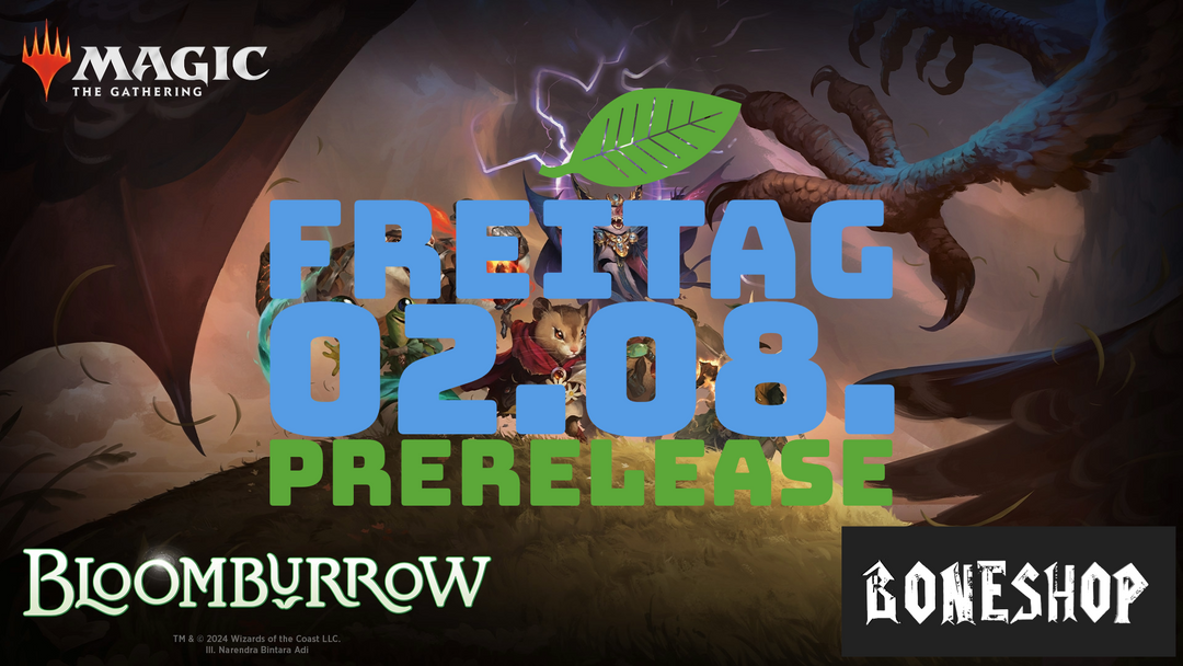 Freitag 02.08. - Bloomburrow Prerelease - Sealed Deck - 18:30 Uhr / 18:45 Uhr