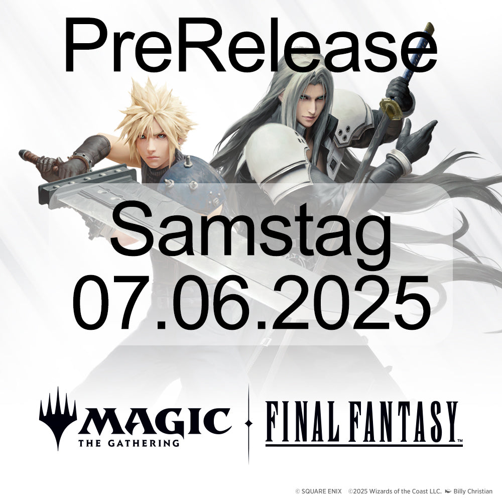 Samstag 07.06. - Final Fantasy - Sealed Deck - 11:30 Uhr / 11:45 Uhr