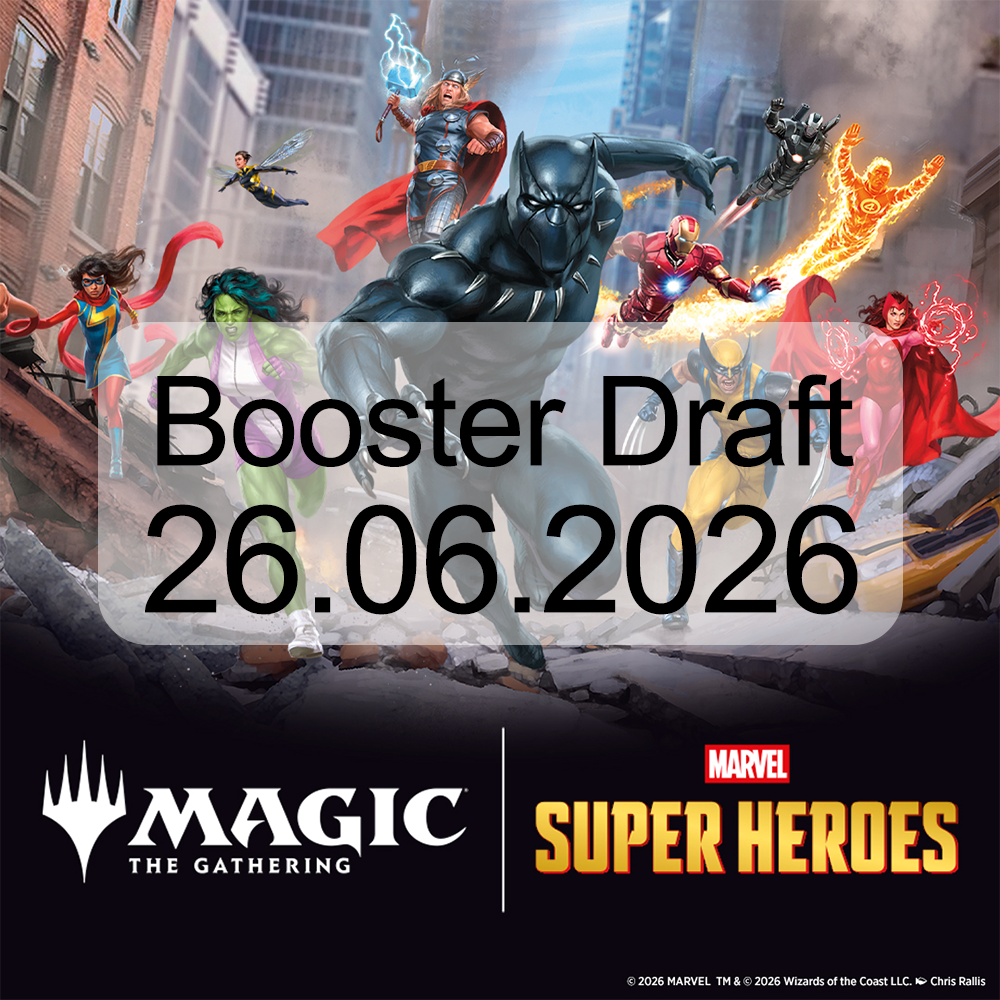 Freitag 26.06. - Marvel Super Heroes - BOOSTER DRAFT - 18:30 Uhr / 18:45 Uhr