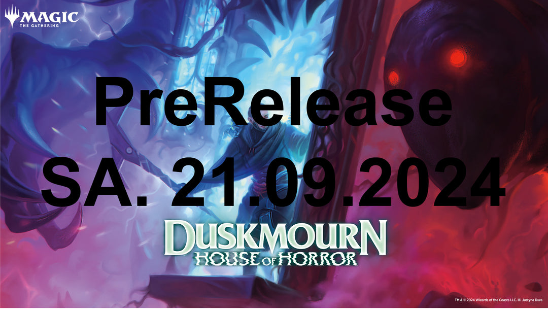 Samstag 21.09. - Duskmourn: Haus des Schreckens Prerelease - Sealed Deck - 12:00 Uhr / 12:15 Uhr