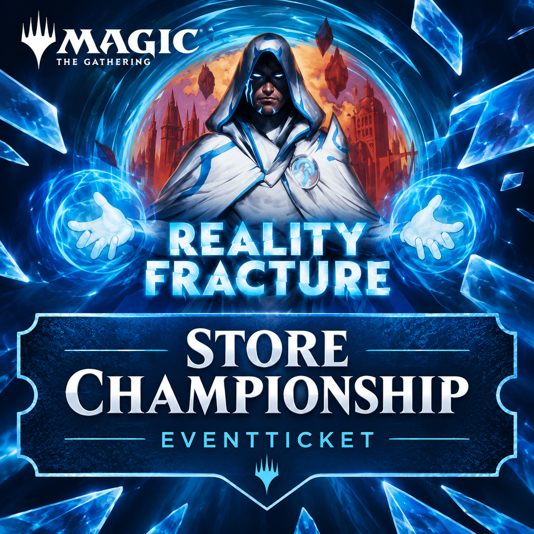 Freitag 16.10. - Reality Fracture - SEALED DECK - Store Championship - 18:30 Uhr / 18:45 Uhr